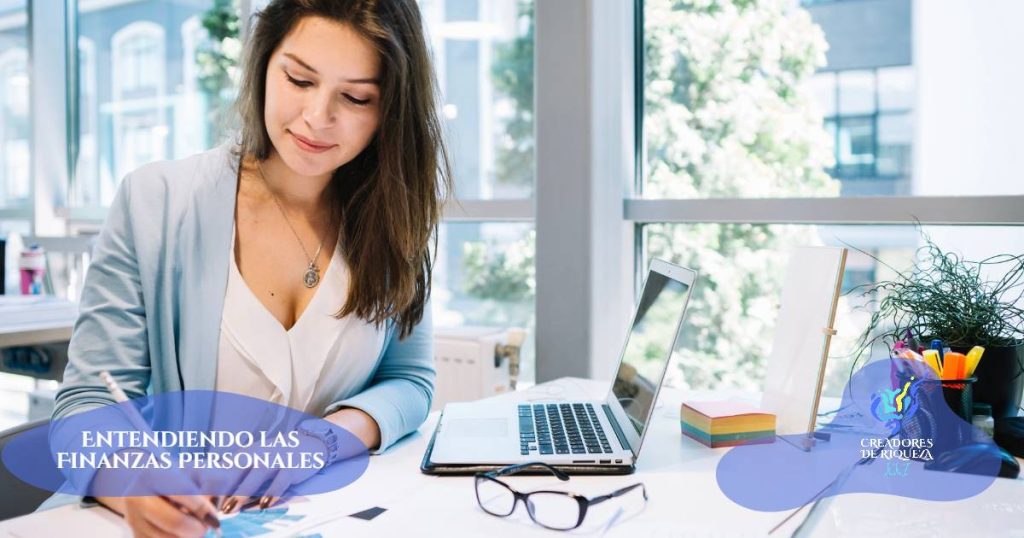 Entendiendo las Finanzas Personales