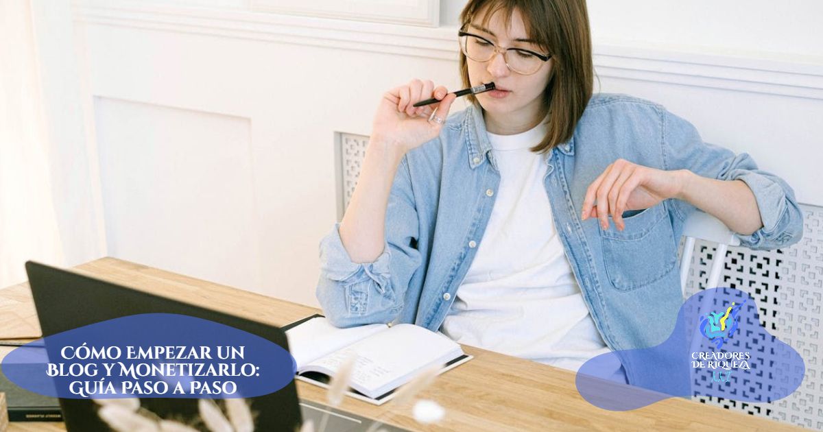 Lee más sobre el artículo Cómo Empezar un Blog y Monetizarlo: Guía Paso a Paso 2024